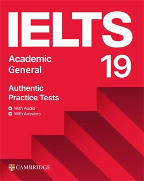 19 CAMBRIDGE PRACTICE TESTS FOR IELTS