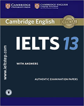 13 CAMBRIDGE PRACTICE TESTS FOR IELTS