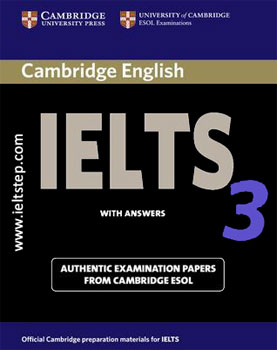 3 CAMBRIDGE PRACTICE TESTS FOR IELTS