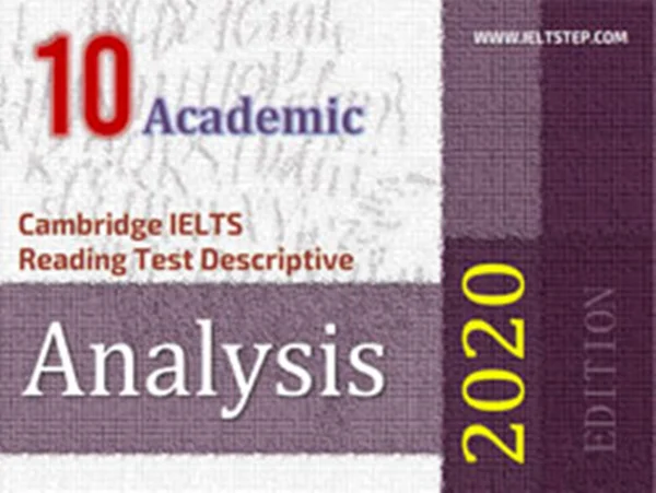 Cambridge IELTS Reading Test Descriptive Analysis 10