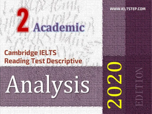Cambridge IELTS Reading Test Descriptive Analysis 2