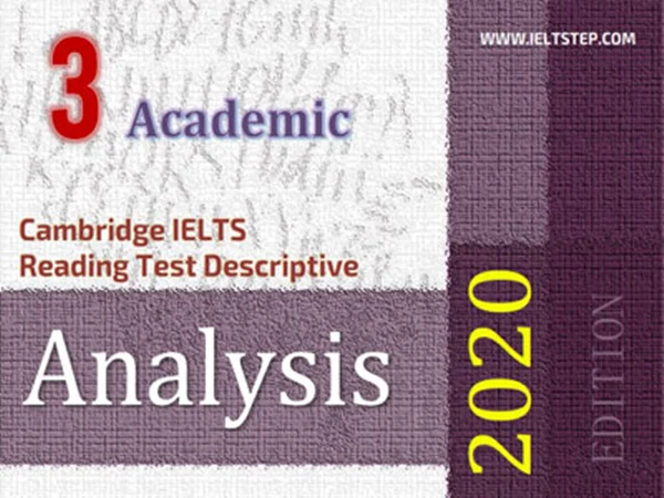 Cambridge IELTS Reading Test Descriptive Analysis 3