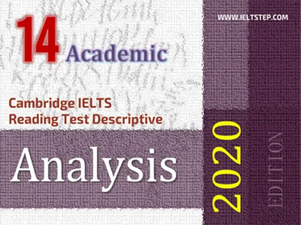Cambridge IELTS Reading Test Descriptive Analysis 14
