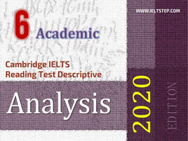 Cambridge IELTS Reading Test Descriptive Analysis 6