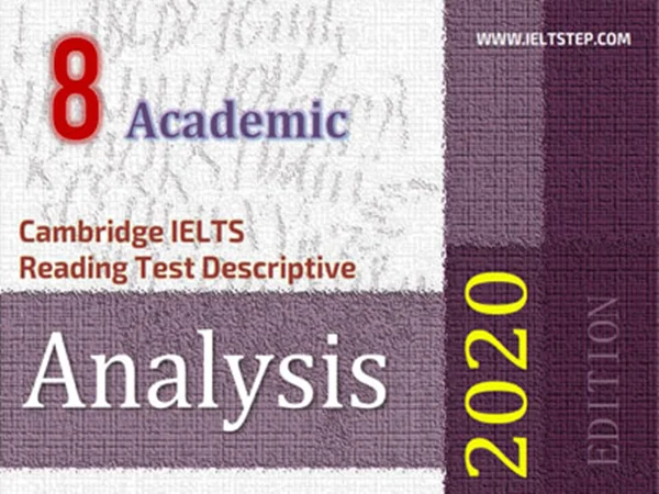 Cambridge IELTS Reading Test Descriptive Analysis 8
